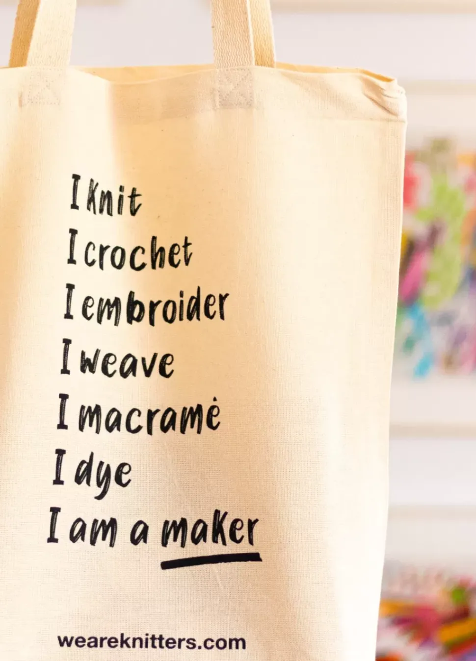 We Are Knitters Tote Bag: I am a maker| Tote Bags